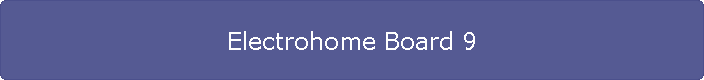 Electrohome Board 9