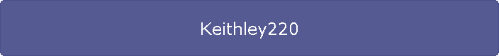 Keithley220