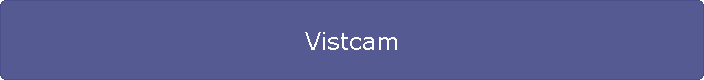 Vistcam